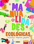 MANUALIDADES ECOLOGICAS