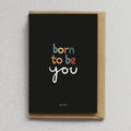 Tarjeta Con Sobre - Born To Be You
