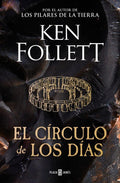 EL CIRCULO DE LOS DIAS de KEN FOLLETT