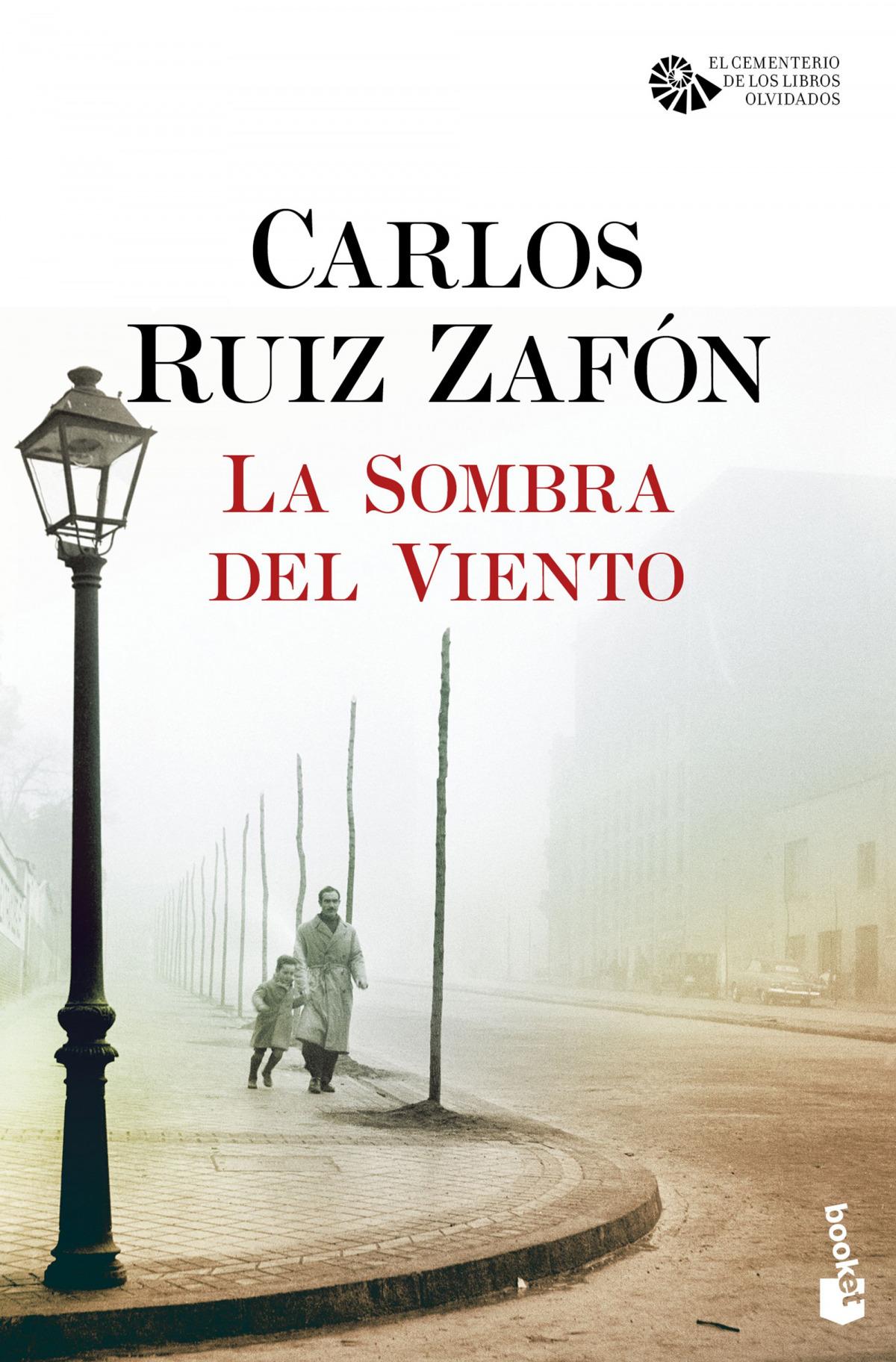 LA SOMBRA DEL VIENTO DE CARLOS RUIZ ZAFON