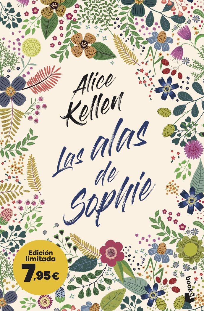LAS ALAS DE SOPHIE de ALICE KELLEN