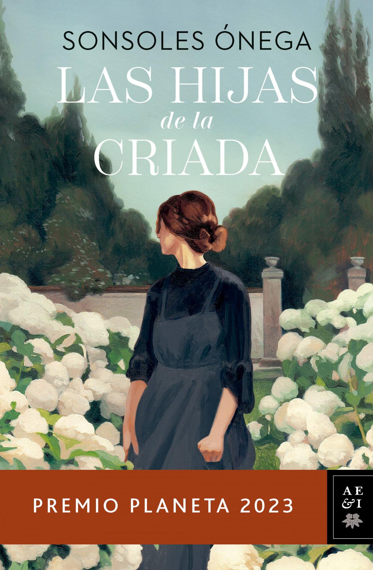 LAS HIJAS DE LA CRIADA DE SONSOLES ÓNEGA
