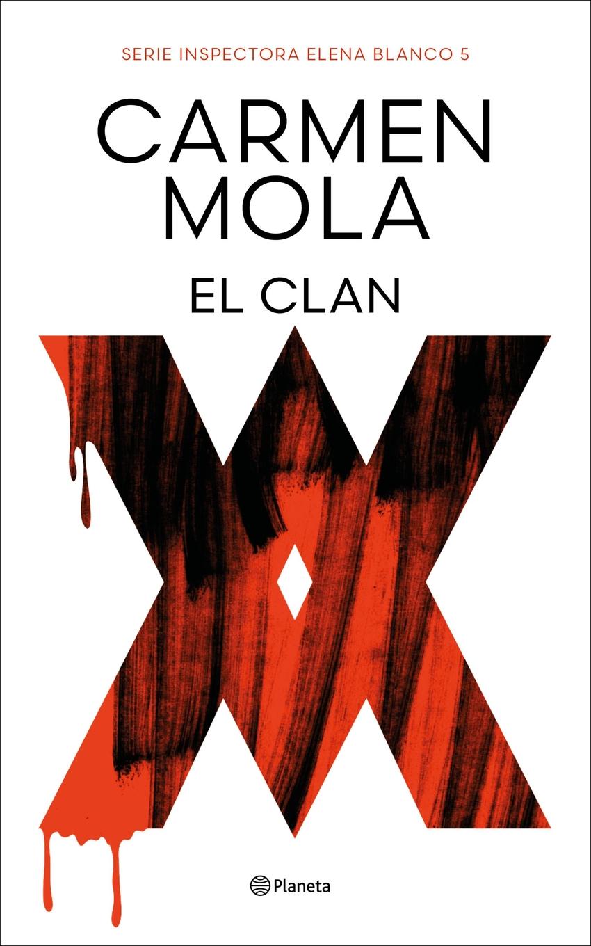 EL CLAN (INSPECTORA ELENA BLANCO 5) DE CARMEN MOLA