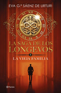 La Saga De Los Longevos 1 - La Vieja Familia Garcia Saenz De Urturi, Eva