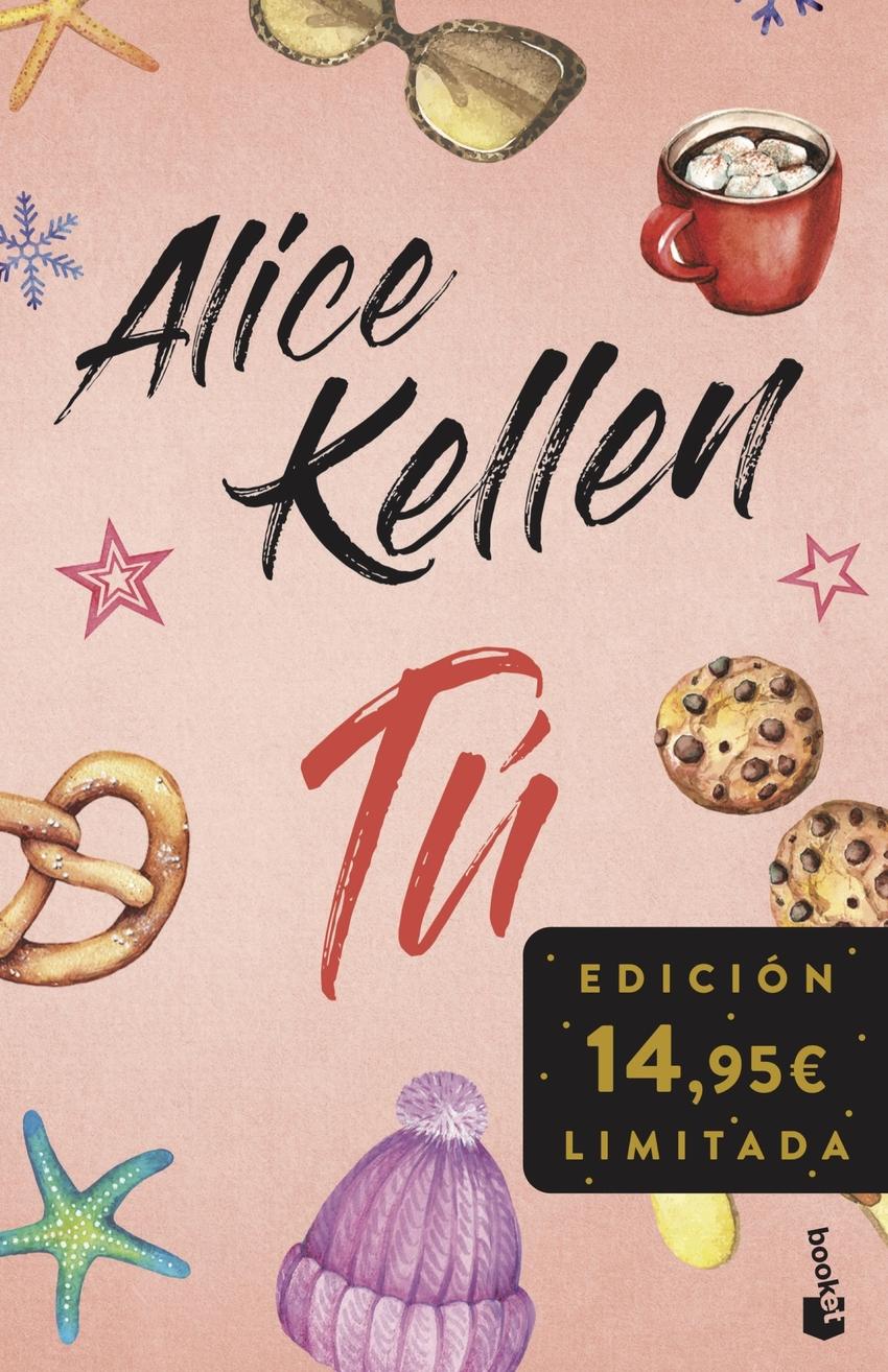 TU (INLCUYE OTRA VEZ TU Y TAL VEZ TU) DE ALICE KELLEN