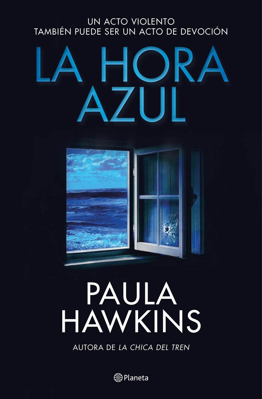 LA HORA AZUL DE PAULA HAWKINS