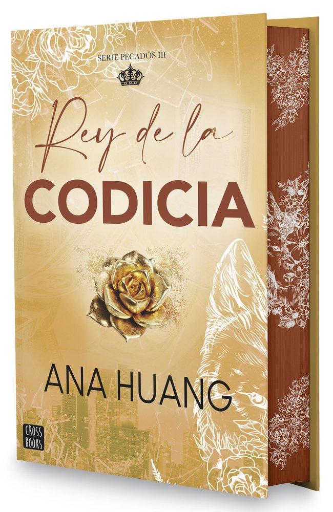 PECADOS 3 REY DE LA CODICIA ED. ESPECIAL de  ANA HUANG