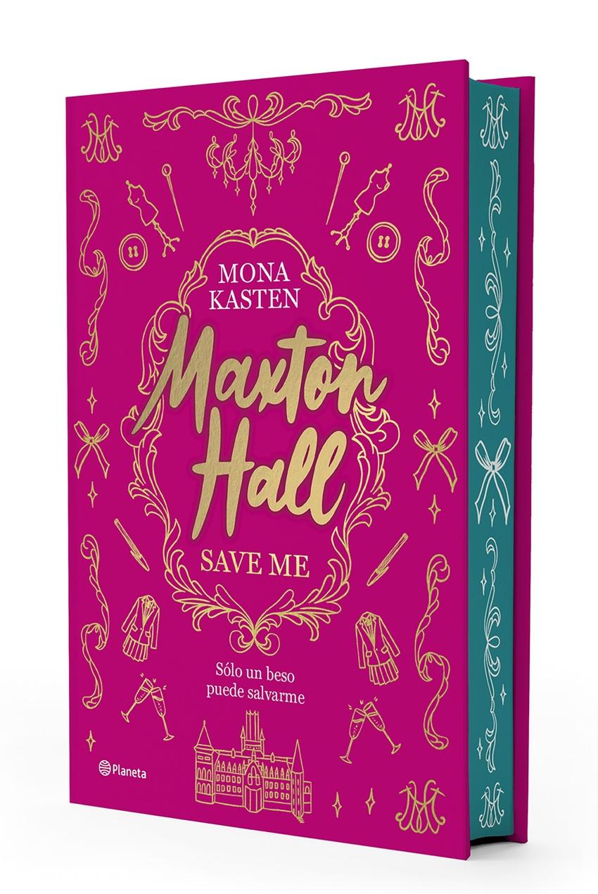 MAXTON HALL 1: SAVE ME (Edición Especial) DE MONA KASTEN