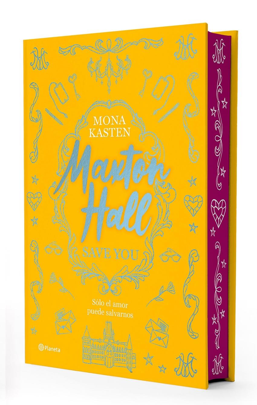 MAXTON HALL 3: SAVE US (Edición especial) DE MONA KASTEN