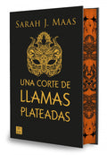 "UNA CORTE DE LLAMAS PLATEADAS (Maas Sarah J)