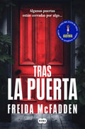 TRAS LA PUERTA de FREIDA MCFADDEN