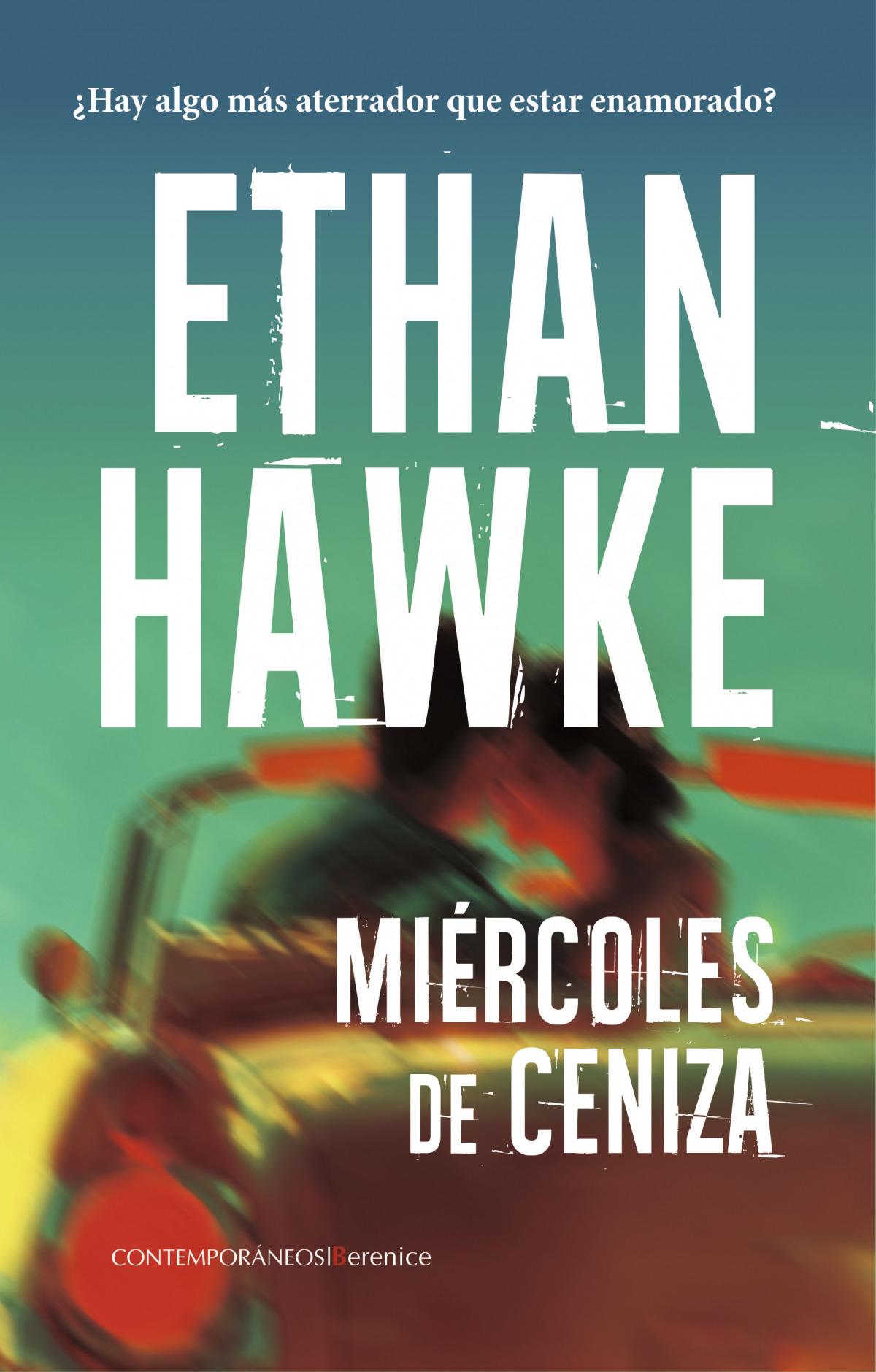 "MIÉRCOLES DE CENIZA DE ETHAN HAWNKE