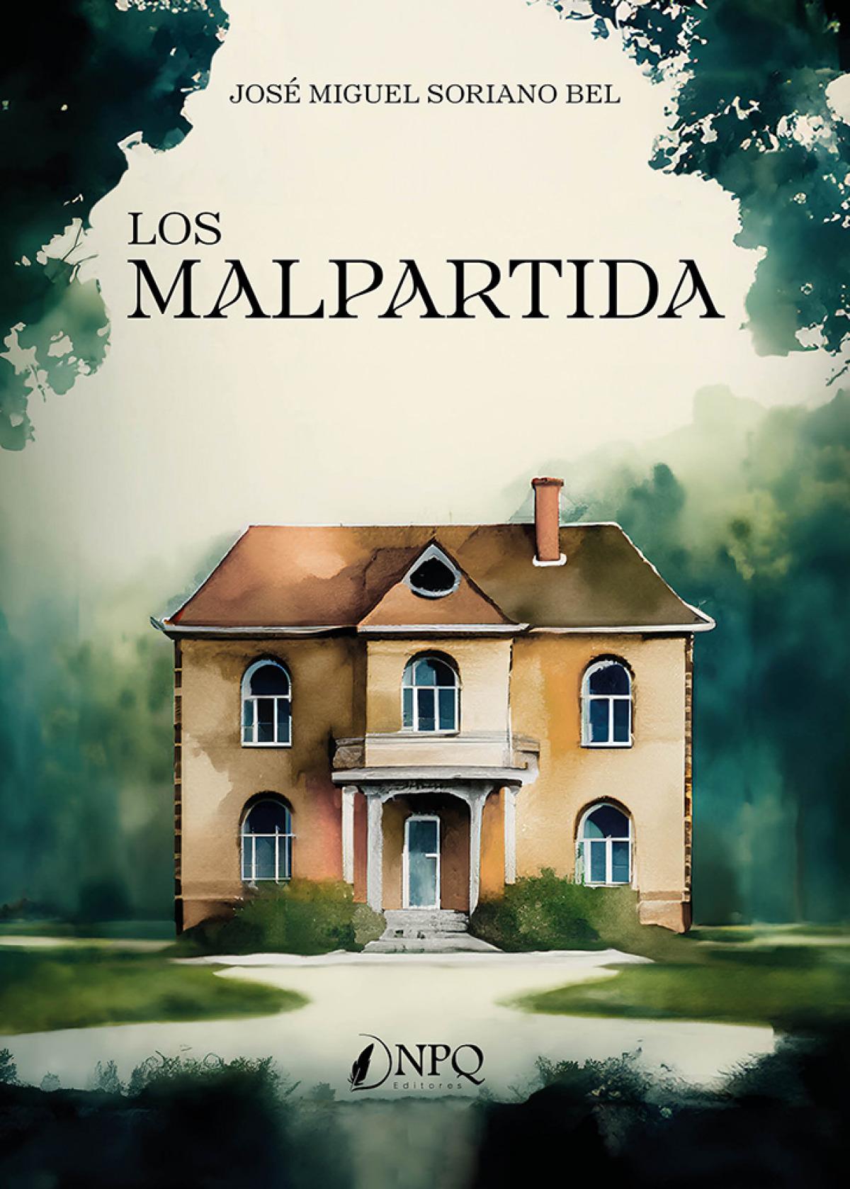 LOS MALPARTIDA DE Soriano Bel José Miguel