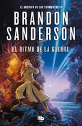 EL RITMO DE LA GUERRA EL ARCHIVO DE LAS TORMENTAS IV DE BRANDON SANDERSON