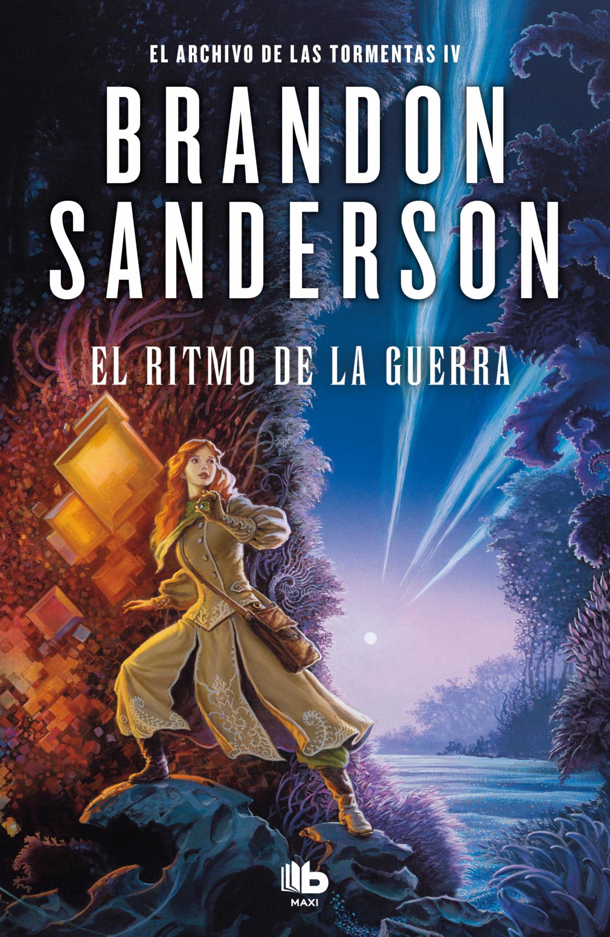EL RITMO DE LA GUERRA EL ARCHIVO DE LAS TORMENTAS IV DE BRANDON SANDERSON