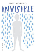 INVISIBLE de Eloy Moreno