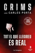 CRIMS TOT EL QUE LLEGIREU ES REAL