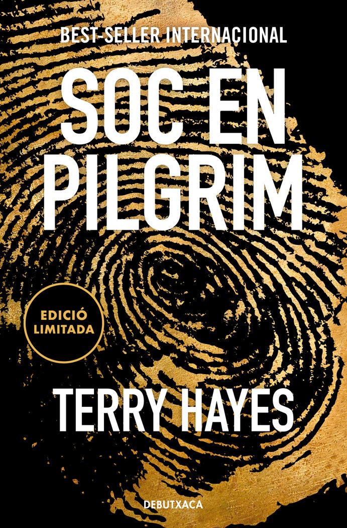 SOC EN PILGRIM EDICIO LIMITADA de TERRY HAYES