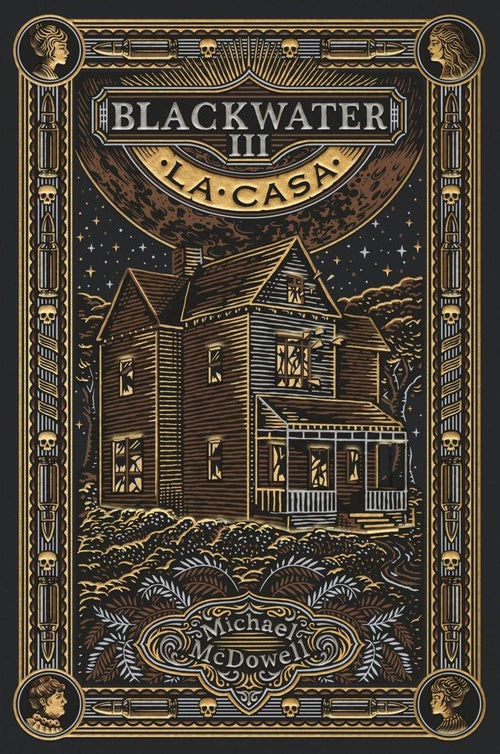 BLACKWATER III LA CASA de MCDOWELL MICHAEL