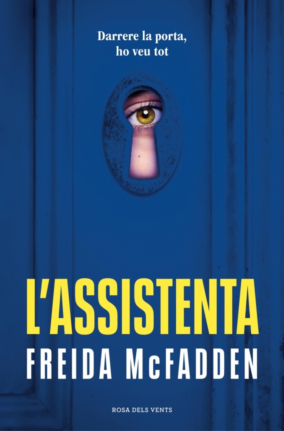 L`ASSISTENTA DE FREIDA MCFADDEN