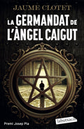 LA GERMANDAT DE L´ANGEL CAIGUT DE JAUME CLOTET PLANAS