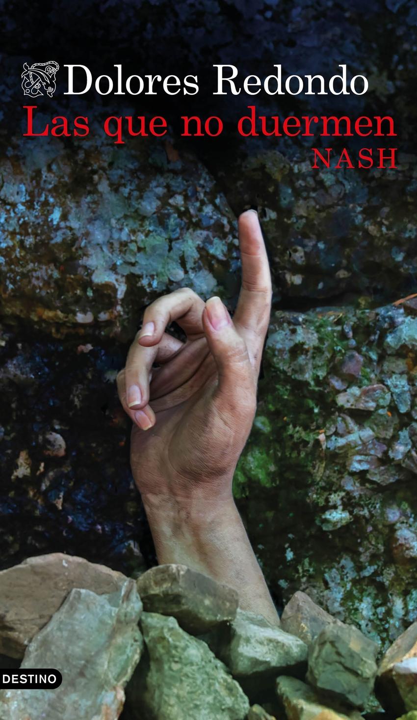 LAS QUE NO DUERMEN NASH (Redondo Dolores)