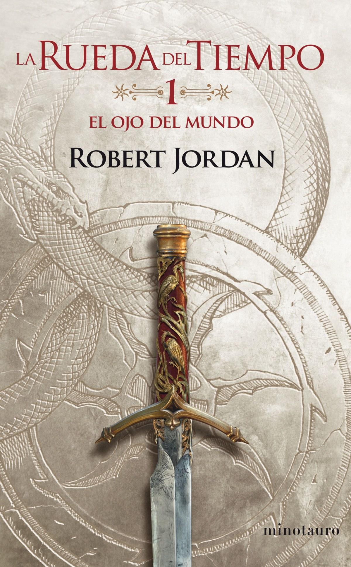 EL OJO DEL MUNDO  (La Rueda del Tiempo 1)  DE JORDAN ROBERT