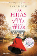 Las hijas de la villa de las telas de Jacobs Anne