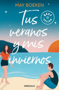 TUS VERANOS Y MIS INVIERNOS (MEDITERRANEO 1) de BOEKEN MAY