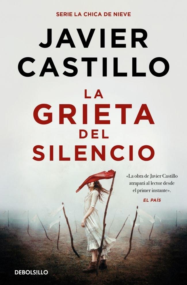 LA GRIETA DEL SILENCIO  de JAVIER CASTILLO