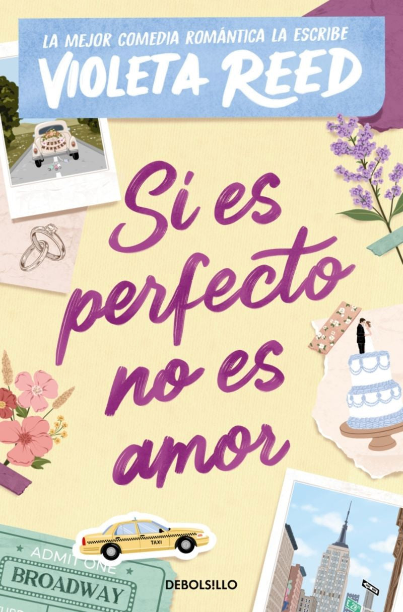 Si Es Perfecto No Es Amor,  Violeta Reed