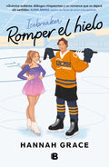 ROMPER EL HIELO DE HANNAH  GRACE