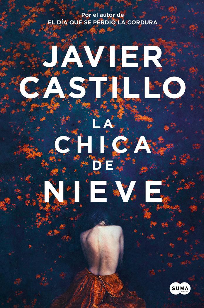 LA CHICA DE NIEVE  de JAVIER CASTILLO