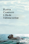 L´ILLA DE L´ULTIMA VERITAT DE FLAVIA COMPANY