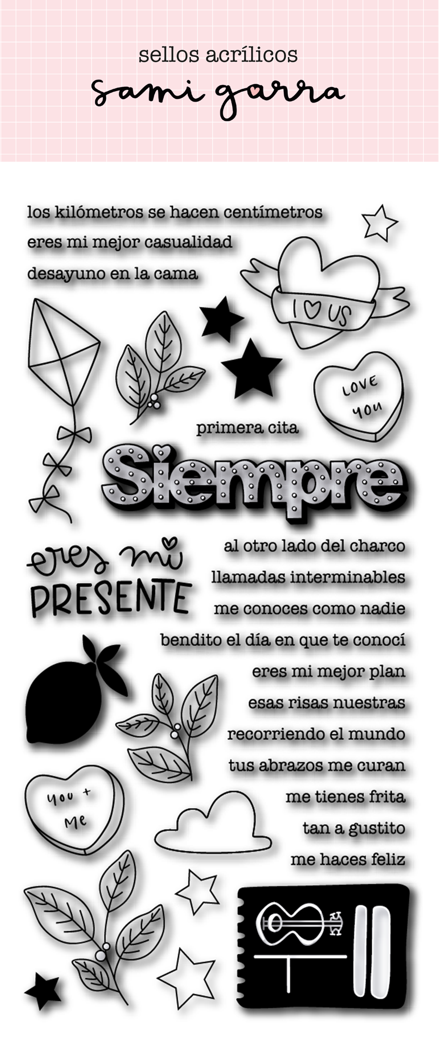 "SELLO ACRILICO SIEMPRE DE SAMI GARRA