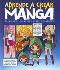 APRENDE A CREAR MANGA TECNICAS DE LA NOVELA GRAFICA JAPONESA