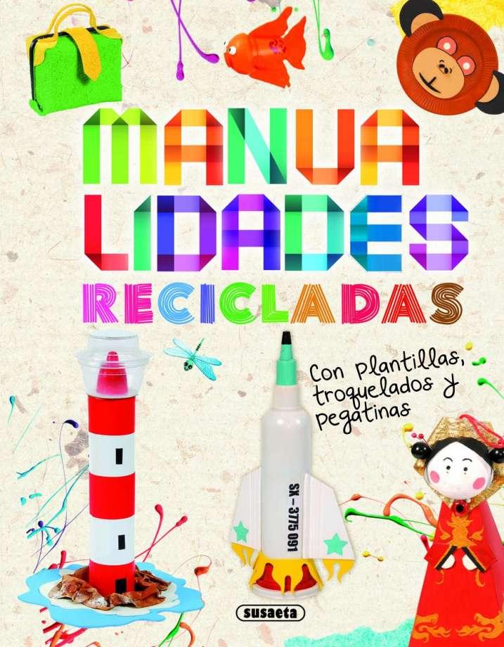MANUALIDADES RECICLADAS